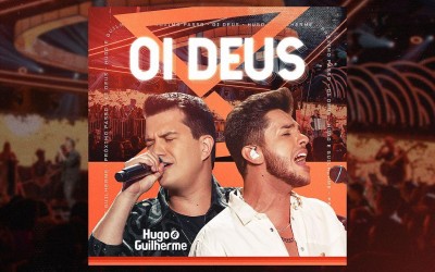 Hugo e Guilherme - Oi Deus - DVD Próximo Passo