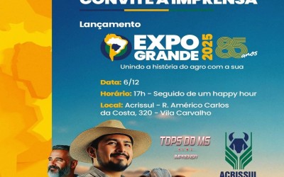 Lançamento Oficial da Expogrande 2025.