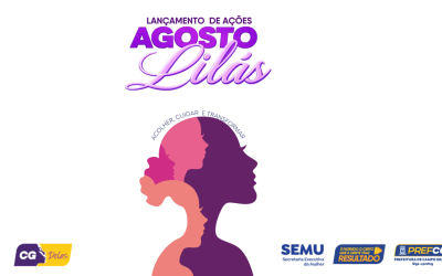 Agosto Lilás: Capital lança ações contra a violência.