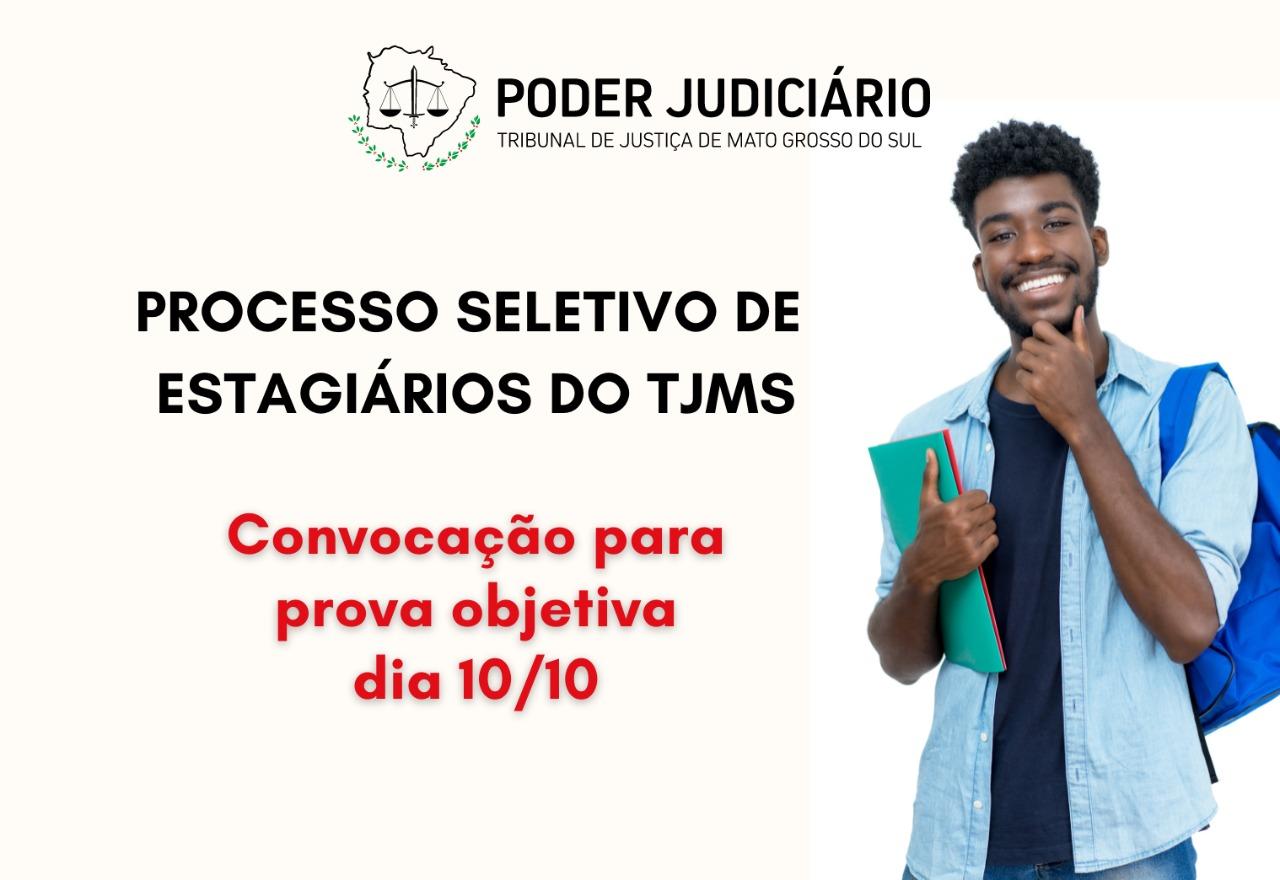  TJ convoca candidatos para prova objetiva do processo seletivo de estágio.