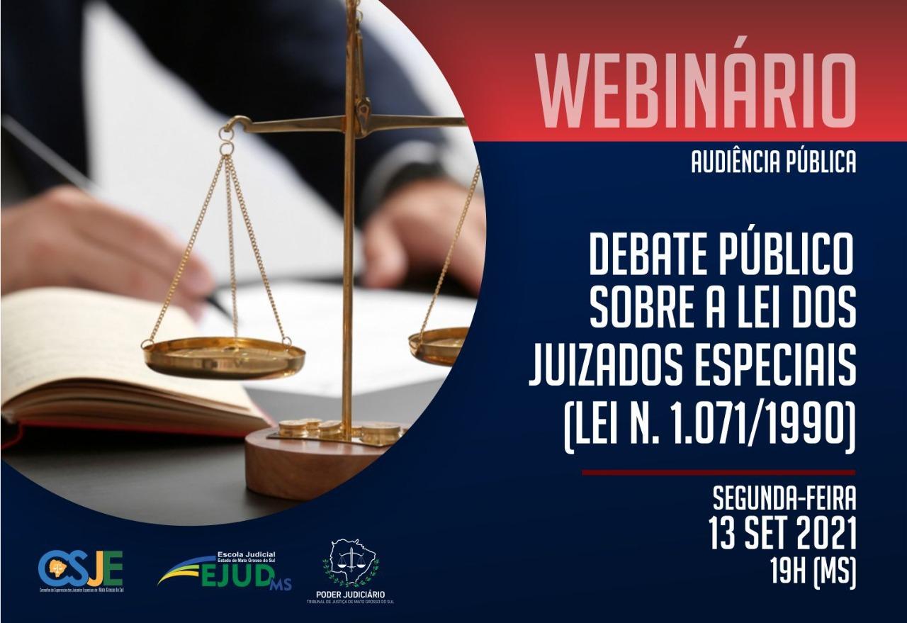 TJ promove debate público sobre a atualização da Lei dos Juizados Especiais de MS.