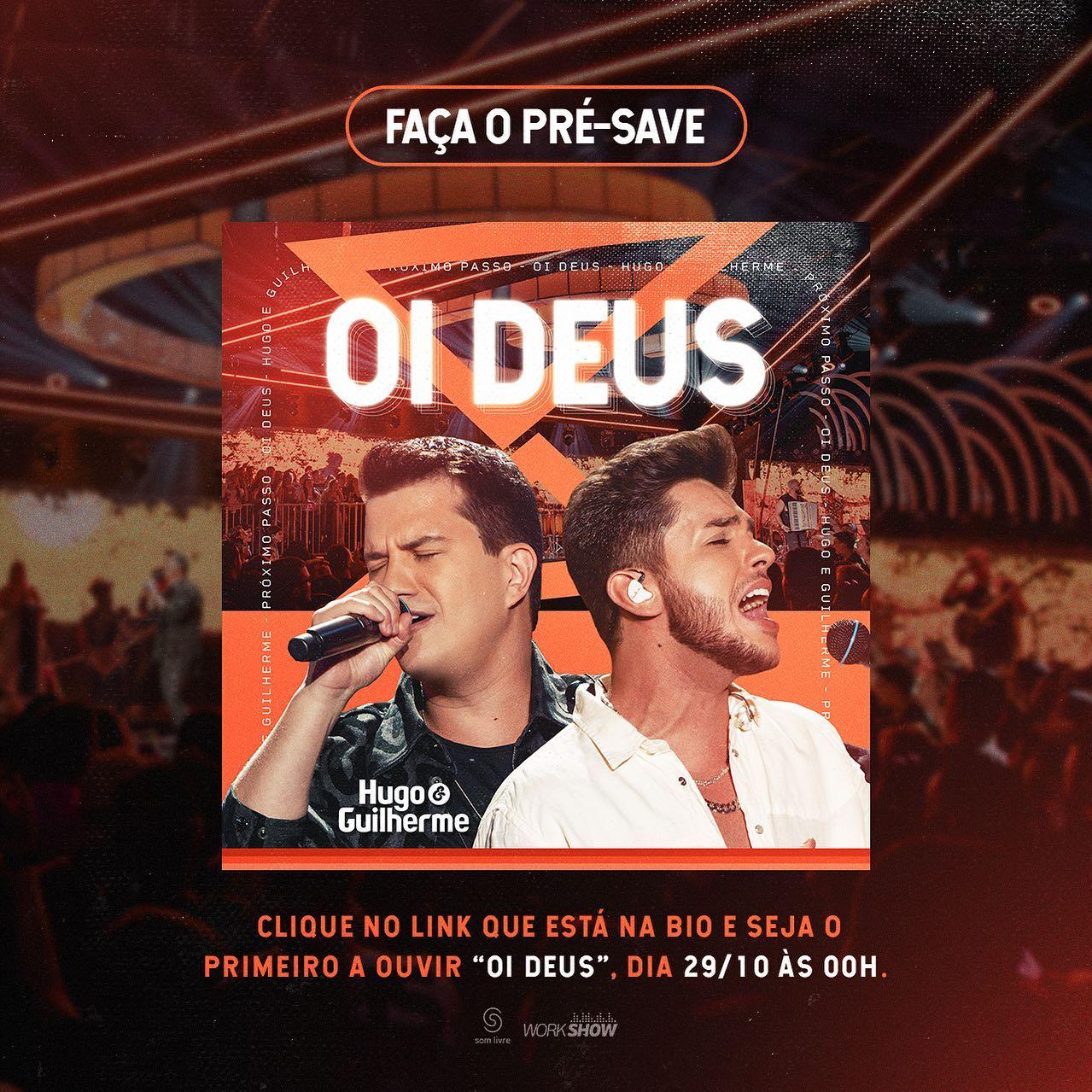 Hugo e Guilherme - Oi Deus - DVD Próximo Passo