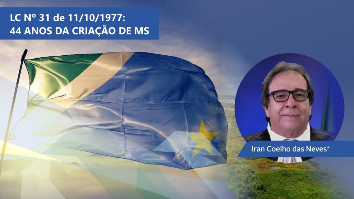 44 ANOS DA CRIAÇÃO DE MS