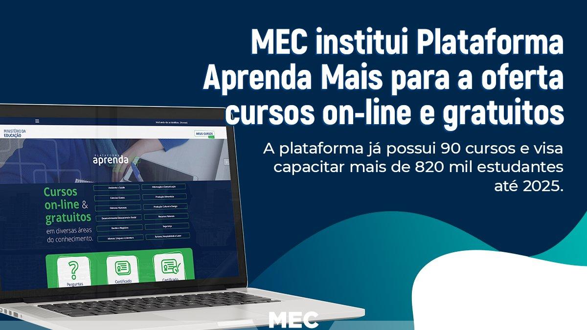 EDUCAÇÃO PROFISSIONAL E TECNOLÓGICA  MEC institui Plataforma Aprenda Mais para a oferta de cursos on-line e gratuitos