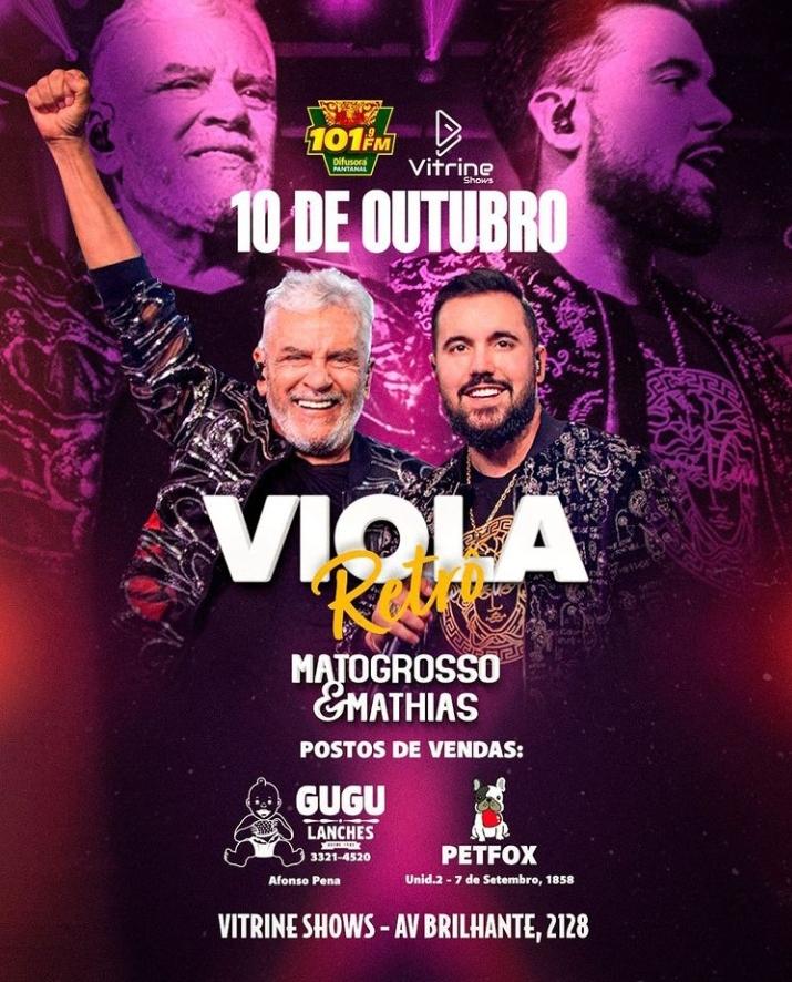 Mato Grosso & Mathias faz show  hoje dia 10 de Outubro com a dupla João Haroldo & Betinho