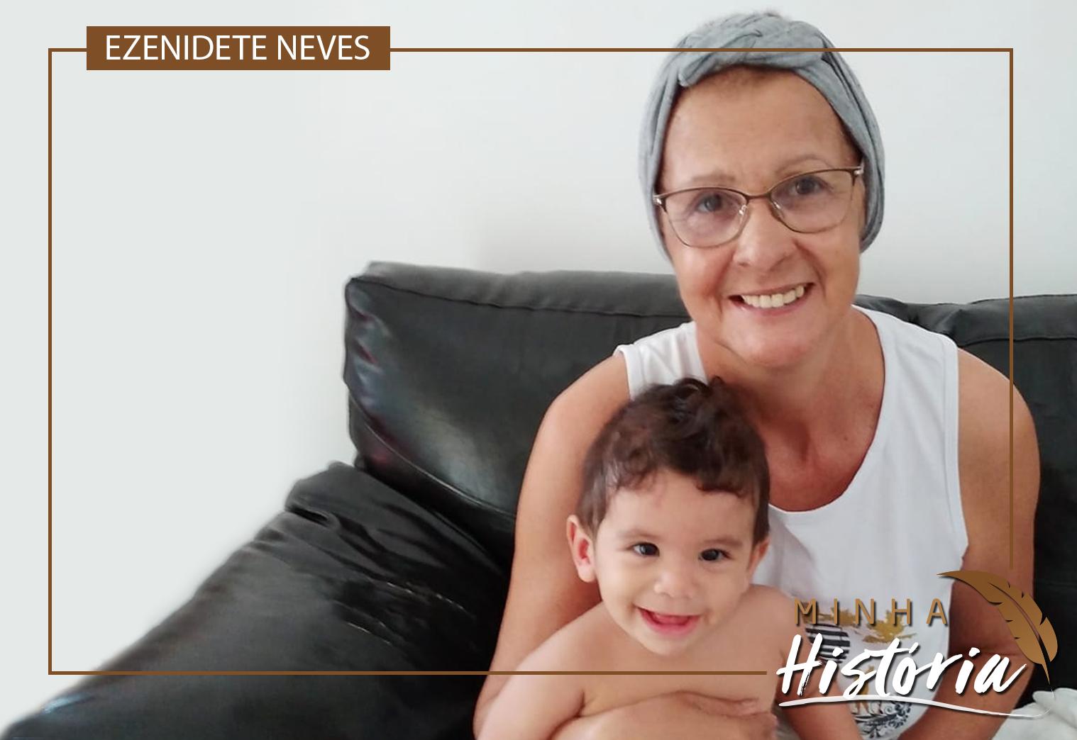  Mulher de fé, Ezenidete Neves venceu muitas barreiras.
