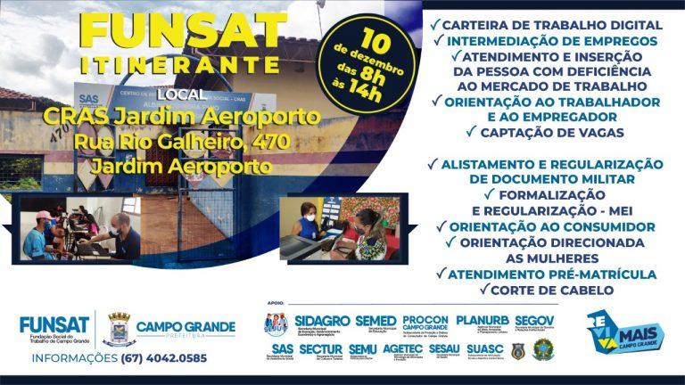 18° edição da Funsat itinerante acontece nesta Sexta-Feira (10) no Jardim Aeroporto.