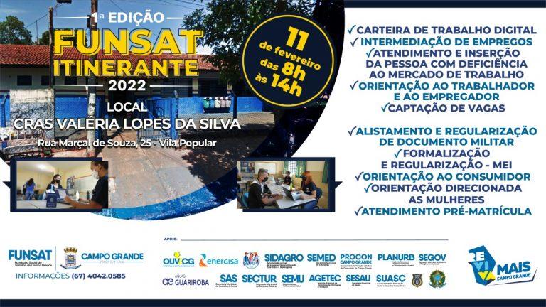 PRIMEIRA EDIÇÃO DA FUNSAT ITINERANTE DO ANO DE 2022 SERÁ NA VILA POPULAR