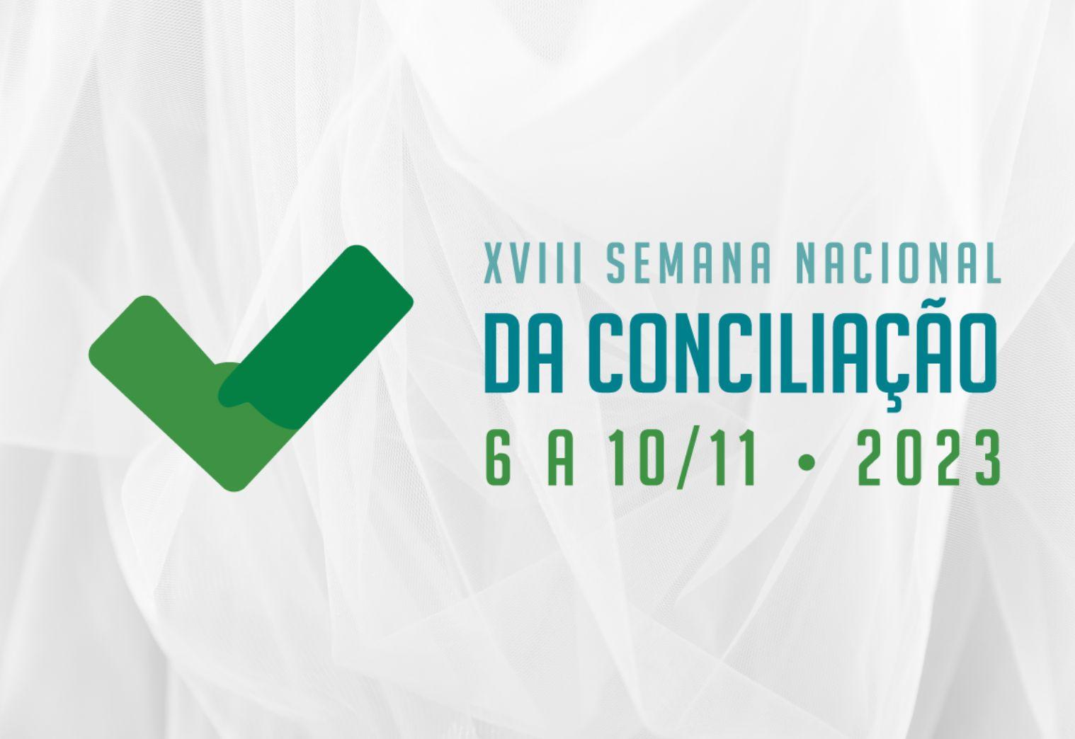Semana da Conciliação será realizada de 6 a 10 de novembro.