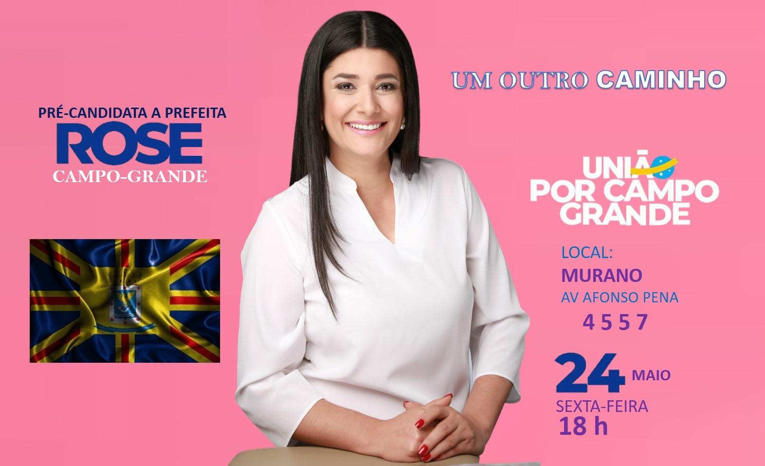   Lançamento de pré-candidatura de Rose Modesto terá o Governador de Goiás Ronaldo Caiado, ACM Neto e cúpula do União Brasil, nesta sexta as 18:00 horas.