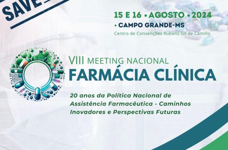 Abertas inscrições para VIII Meeting Nacional de Farmácia Clínica.