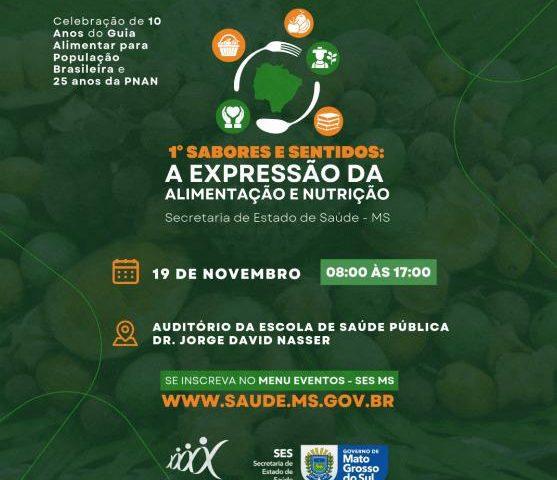 Encontro ‘Sabores e Sentidos’ irá Celebrar Avanços em Alimentação e Nutrição.