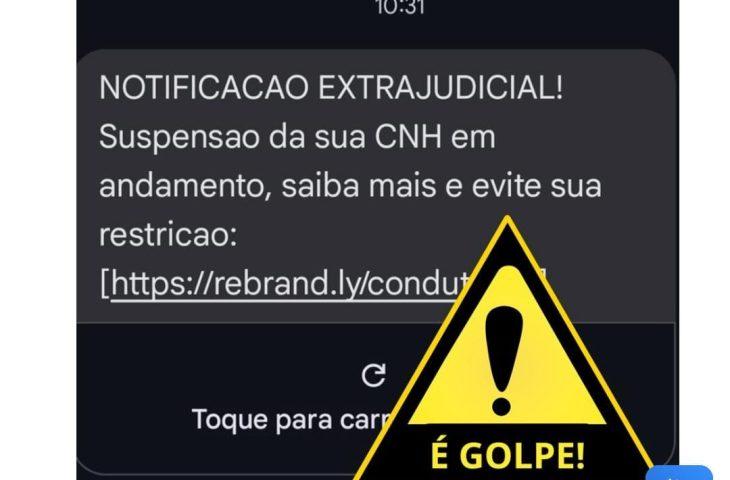 SMS com notificação extrajudicial de suspensão de CNH em nome do Detran-MS é golpe.