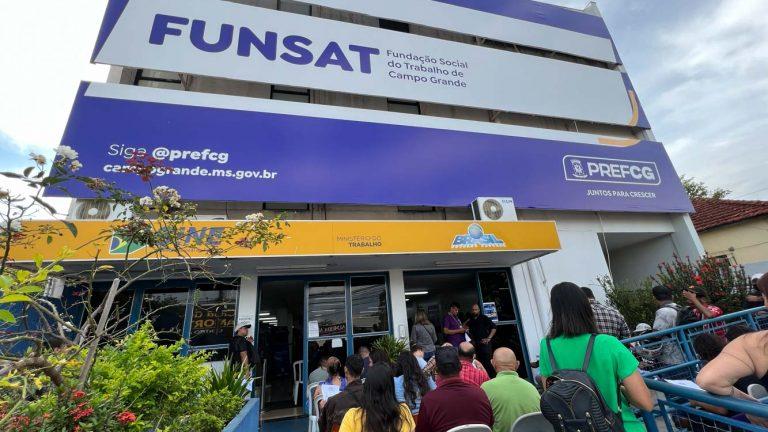 Funsat abre semana com 1.330 vagas.