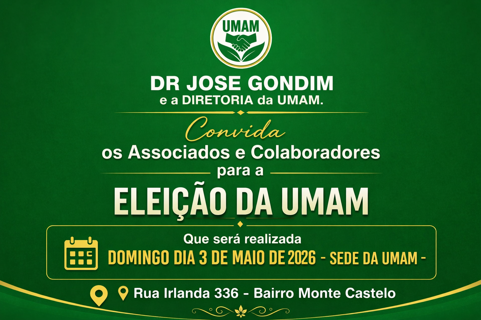 Secretário da Sear, Darci Caldo, participa da eleição da UMAM; Dr. José Gondim é reeleito presidente em chapa única.