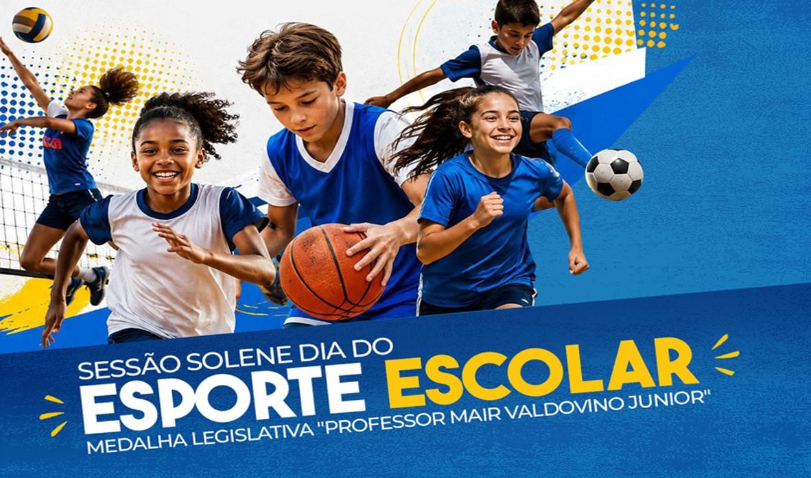 Câmara terá sessão solene para valorizar quem incentiva esporte escolar.