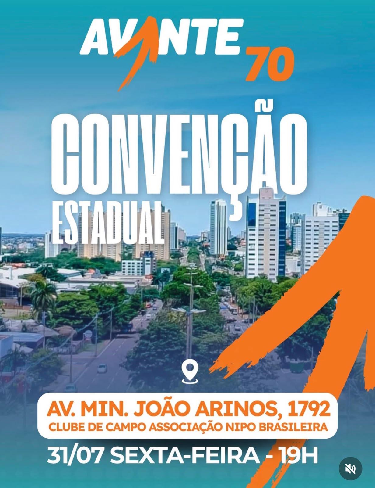 Partido Avante realiza convenção em Campo Grande no dia 31 de julho.