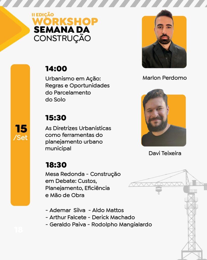Workshop aborda urbanismo, planejamento e desafios da construção nesta terça. Workshop aborda urbanismo, planejamento e desafios da construção nesta terça.